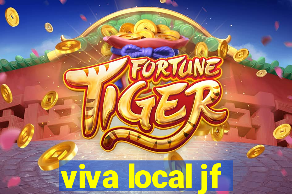 viva local jf
